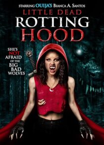 دانلود فیلم Little Dead Rotting Hood 2016396421-1383023697