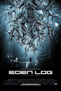 دانلود فیلم Eden Log 2007395088-1586600932