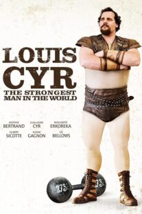 دانلود فیلم Louis Cyr 2013395367-554272212