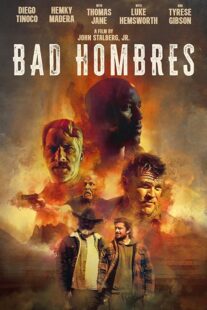 دانلود فیلم Bad Hombres 2023396308-1100856408