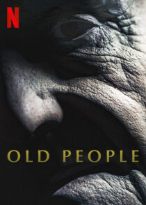 دانلود فیلم Old People 2022395502-907450466