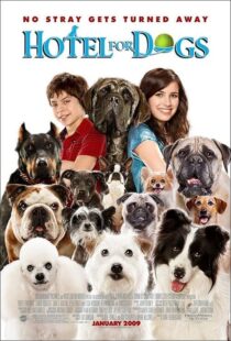 دانلود فیلم Hotel for Dogs 2009398252-1837510206