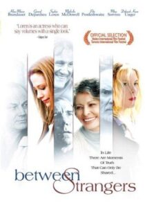 دانلود فیلم Between Strangers 2002399550-1928017305