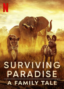 دانلود مستند Surviving Paradise: A Family Tale 2022396906-1407401373
