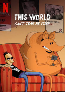 دانلود انیمیشن This World Can’t Tear Me Down397142-1610017699