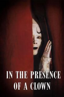 دانلود فیلم In the Presence of a Clown 1997397850-846640570