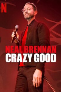 دانلود فیلم Neal Brennan: Crazy Good 2024398439-1027778166