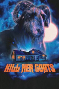 دانلود فیلم Kill Her Goats 2023399235-416764584