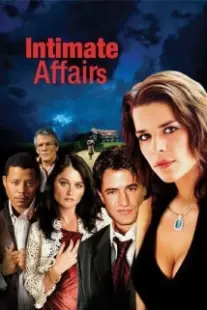 دانلود فیلم Intimate Affairs 2001402824-67633123