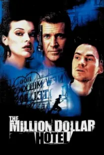 دانلود فیلم The Million Dollar Hotel 2000402394-285253288