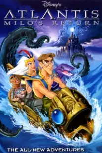 دانلود انیمیشن Atlantis: Milo’s Return 2003402941-1255616735