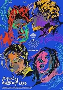 دانلود فیلم Ripples of Life 2021401966-1743326213