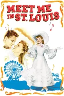 دانلود فیلم Meet Me in St. Louis 1944401827-2129774255