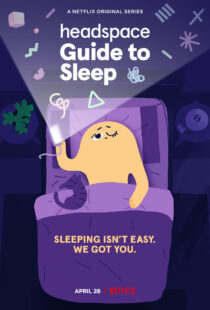 دانلود انیمیشن Headspace Guide to Sleep402986-180914434