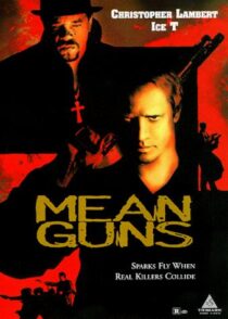 دانلود فیلم Mean Guns 1997400553-2034090251