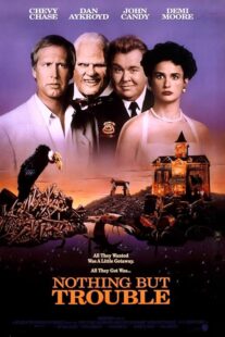 دانلود فیلم Nothing But Trouble 1991401896-1184813023