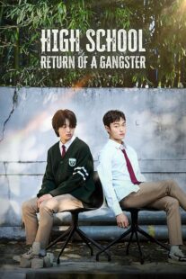 دانلود سریال کره‌ای High School Return of a Gangster401354-139301121