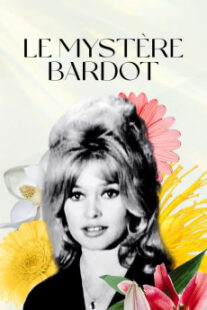 دانلود فیلم Le mystère Bardot 2012401514-25752248