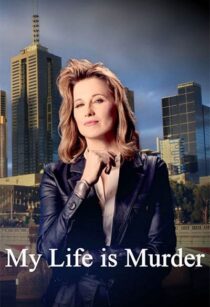 دانلود سریال My Life Is Murder402313-216407580