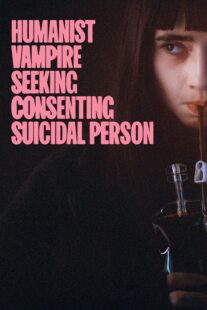 دانلود فیلم Humanist Vampire Seeking Consenting Suicidal Person 2023405125-1811963471