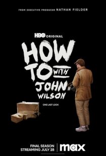 دانلود سریال How to with John Wilson403792-1003208872