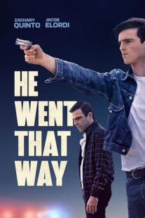 دانلود فیلم He Went That Way 2023404648-507714776
