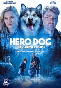 دانلود فیلم Hero Dog: The Journey Home 2021405110-719951398