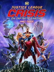 دانلود انیمیشن Justice League: Crisis on Infinite Earths, Part Three 2024404745-1066698949
