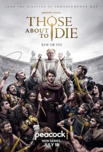 دانلود سریال Those About to Die404710-2008918667
