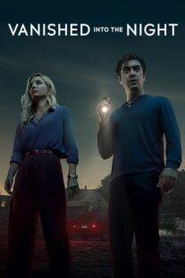 دانلود فیلم Vanished Into the Night 2024405054-593522049