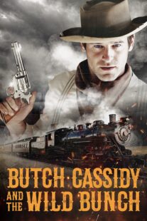 دانلود فیلم Butch Cassidy and the Wild Bunch 2023404965-1286025539
