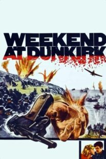 دانلود فیلم Weekend at Dunkirk 1964405604-1182312886