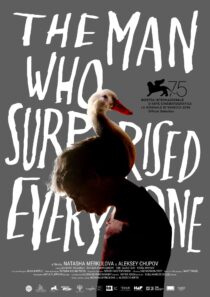 دانلود فیلم The Man Who Surprised Everyone 2018406621-722844600