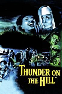 دانلود فیلم Thunder on the Hill 1951408557-1979215900