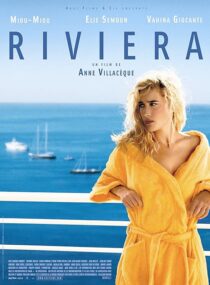 دانلود فیلم Riviera 2005408487-1112113136