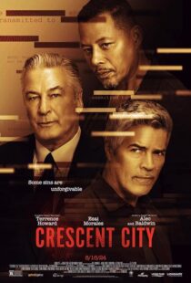 دانلود فیلم Crescent City 2024407408-1164872372