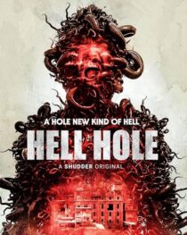 دانلود فیلم Hell Hole 2024408253-280937098