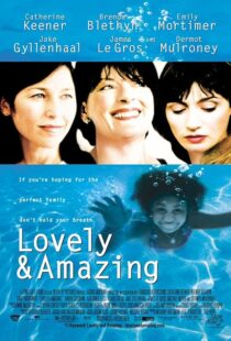 دانلود فیلم Lovely & Amazing 2001408399-994273089
