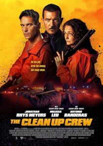 دانلود فیلم The Clean Up Crew 2024407747-1982494410