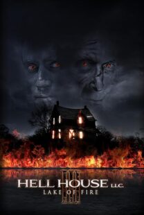 دانلود فیلم Hell House LLC III: Lake of Fire 2019407280-11010248