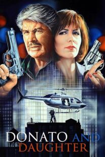 دانلود فیلم Donato and Daughter 1993407650-660201201