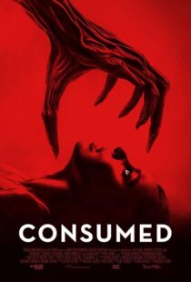 دانلود فیلم Consumed 2024407564-1043311126