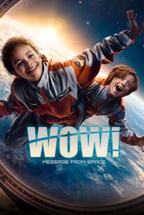دانلود فیلم Wow! Nachricht aus dem All 2023406449-711709116