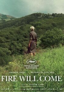 دانلود فیلم Fire Will Come 2019408628-168856628