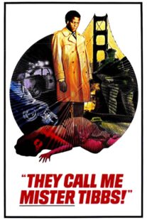 دانلود فیلم They Call Me Mister Tibbs! 1970406259-881021259