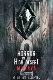 دانلود فیلم Horror in the High Desert 2: Minerva 2023406495-500248198