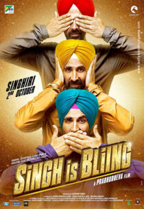 دانلود فیلم هندی Singh Is Bliing 2015410836-1134131311
