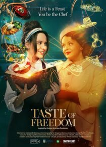 دانلود فیلم The Taste of Freedom 2023409167-650335652