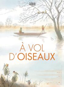 دانلود انیمیشن À Vol d’oiseaux 2023409932-358509002