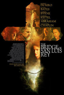 دانلود فیلم The Bridge of San Luis Rey 2004410478-720862752